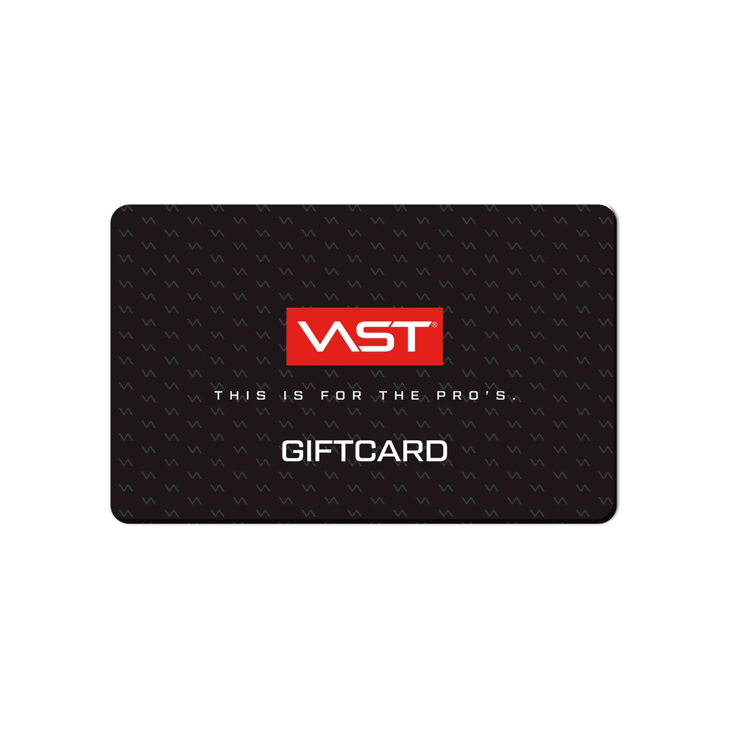 VAST Gift Card